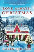 Love Always, Christmas by Karen Schaler