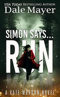 Simon Says... Run by Dale Mayer