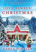 Love Always, Christmas by Karen Schaler