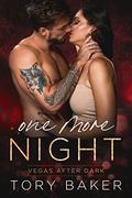 One More Night by Tory Baker