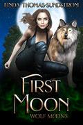 First Moon by Linda Thomas-Sundstrom