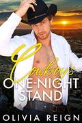 Cowboy’s One-Night Stand by Olivia Reign