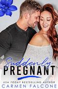 Suddenly Pregnant (Suddenly Love #3) by Carmen Falcone