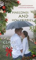Pinecones and Hollyberries by Clare Revell