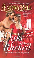 Duke Most Wicked (Wallflowers vs. Rogues #3) by Lenora Bell
