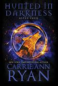 Hunted in Darkness by Carrie Ann Ryan