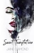 Sweet Temptation by Jaine Diamond