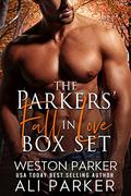 The Parkers' Fall In Love Box Set by Ali Parker, Weston Parker