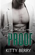 Burden of Proof by Kitty Berry