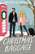 Christmas Baggage (Christmas Escape) by Deborah M. Hathaway