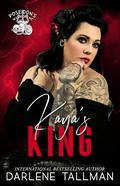 Kaya's King: A Poseidon Warriors MC novel by Darlene Tallman