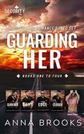 Guarding Her: Bonus Book Included (Books #1-4) by Anna Brooks