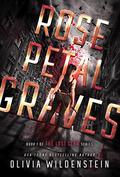 Rose Petal Graves by Olivia Wildenstein