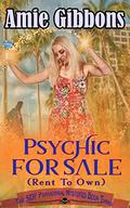Psychic for Sale (The SDF Paranormal Mysteries #3) by Amie Gibbons