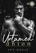Untamed Union by Ivy Davis