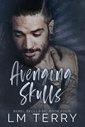 Avenging Skulls (Rebel Skulls MC #4) by LM Terry