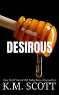 Desirous (NeXt #8) by K.M. Scott
