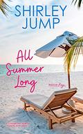 All Summer Long: Rescue Bay Book 2 by Shirley Jump