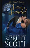 Sutton's Scandal by Scarlett Scott