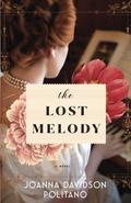 The Lost Melody by Joanna Davidson Politano