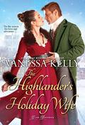 The Highlander's Holiday Wife (Clan Kendrick #5) by Vanessa Kelly