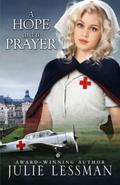 A Hope and a Prayer (The Cousins O'Connor #2) by Julie Lessman