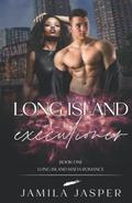 Long Island Executioner by Jamila Jasper