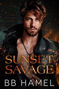 Sunset Savage: A Dark Possessive Romance by B. B. Hamel
