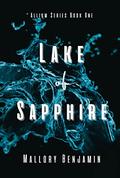 Lake of Sapphire (The Allium #1) by Mallory Benjamin