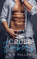 Cruel Embers (Embers #4) by L.S. Pullen