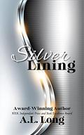 Silver Lining by A.L. Long