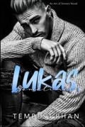 Lukas, Sometimes: A Billionaire Romance by Tempest Phan