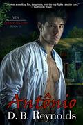 Antonio: Vampires in Europe (Vampires in America #15) by D.B. Reynolds