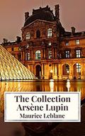 The Collection Arsène Lupin by Maurice Leblanc