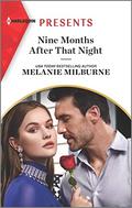 Nine Months After That Night (Weddings Worth Billions #2) by Melanie Milburne