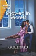 Snowed In Secrets: A Mistaken Identity Workplace Romance (Angel's Share #3) by Jules Bennett