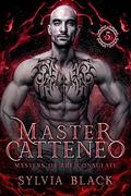 Master Catteneo (Masters of the Consulate #5) by Sylvia Black