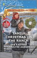 Family Christmas on the Ranch by Deb Kastner