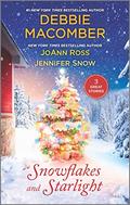 Snowflakes and Starlight: A Novel by Jennifer Snow