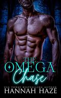 The Omega Chase by Hannah Haze