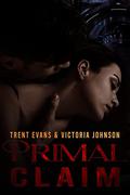 Primal Claim by Victoria Johnson