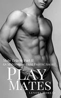 Play Mates (Mate Trilogy #2) by Lenore Moreau
