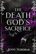 The Death God’s Sacrifice (Peculiar Tastes #1) by Jenny Nordbak