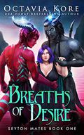 Breaths of Desire by Octavia Kore