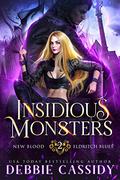 Insidious Monsters by Debbie Cassidy