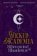 Stormwind of Shadows (Wicked Academia #2) by Sophie Suliman