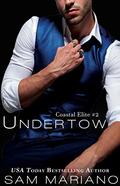 Undertow (Coastal Elite #2) by Sam Mariano