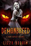 Demonbreed by Lizzy Bequin