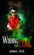 Wishing for Coal (Festive Djinn #1) by Emma Jaye