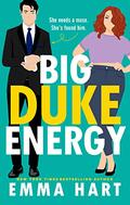 Big Duke Energy by Emma Hart